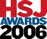 Values Exchange winner of the HSJ Awards 2006